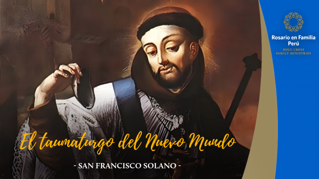 El Taumaturgo del Muevo Mundo