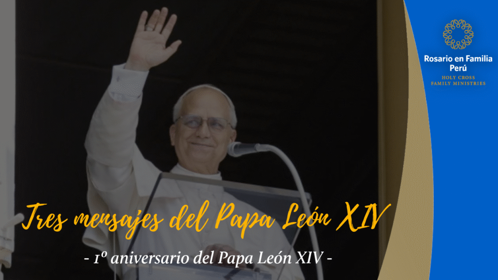 Tres mensajes del Papa León XIV