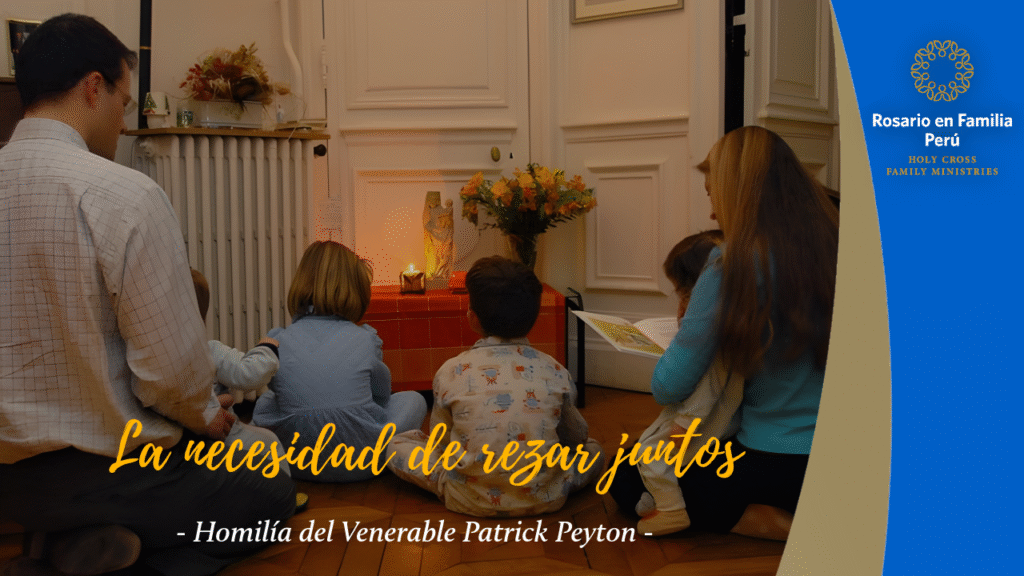 La necesidad de rezar juntos